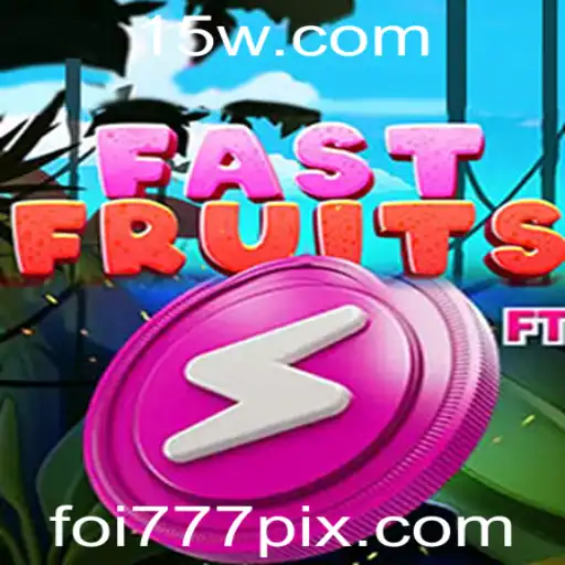 Explorando o Universo do Jogo FastFruits: Uma Experiência Divertida e Desafiadora